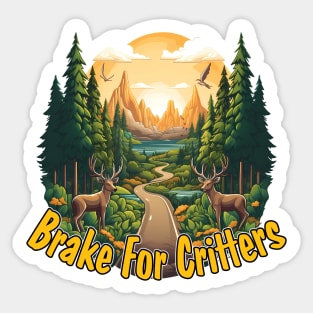 I Brake For Critters Sticker